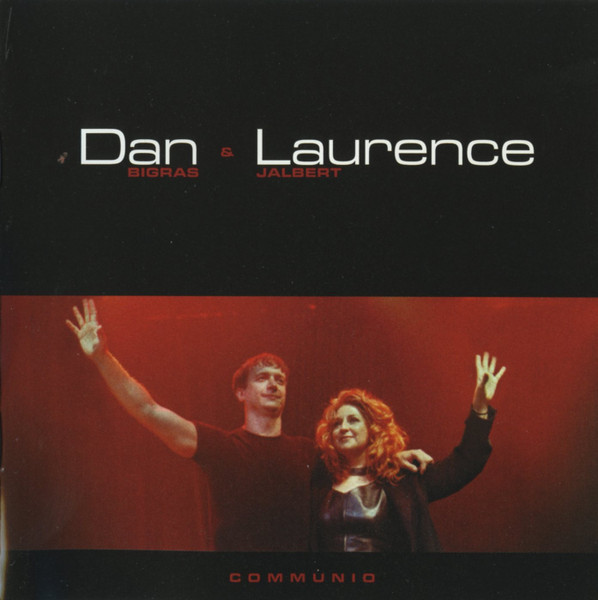 Dan Bigras & Laurence Jalbert - Communio | Audiogram (ADCD 10136) - main