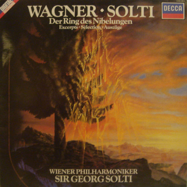 Richard Wagner • Wiener Philharmoniker • Georg Solti - Der Ring Des Nibelungen Excerpts • Sélection • Aszüge | Decca (SXDL 7612)