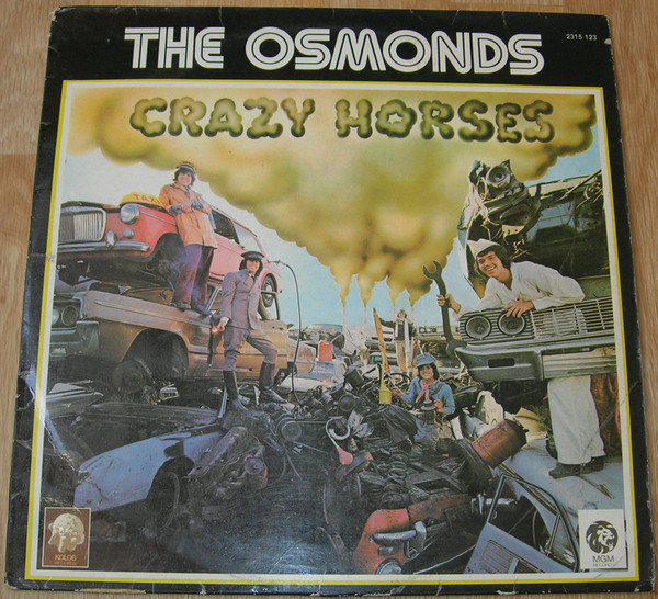 The Osmonds - Crazy Horses | MGM Records (2315 123) - main