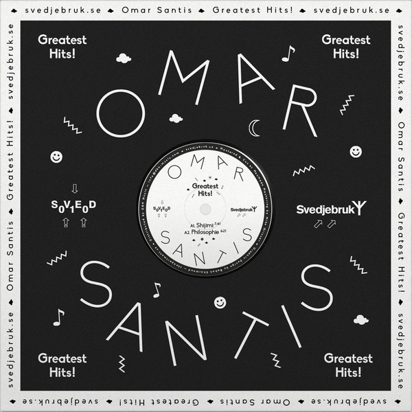 Omar Santis - Greatest Hits! | Svedjebruk (SVED010) - main Omar Santis - Greatest Hits! | Svedjebruk (SVED010) - main