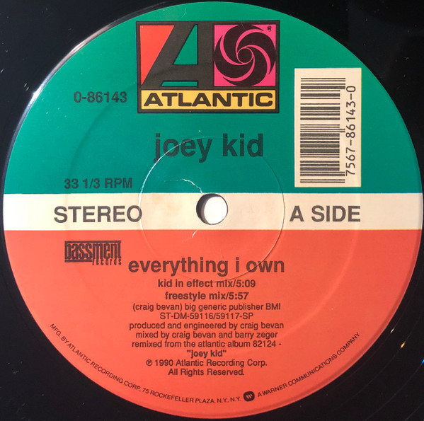 Joey Kid - Everything I Own | Atlantic (0-86143) - 2