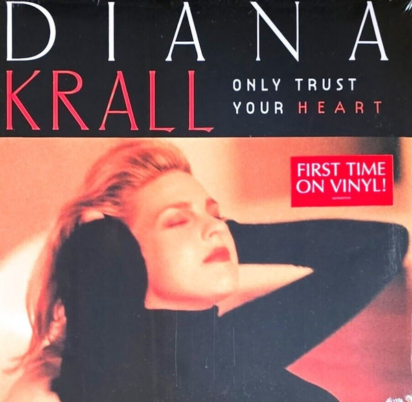 Diana Krall - Only Trust Your Heart | Verve Records (00602468035442) - main Diana Krall - Only Trust Your Heart | Verve Records (00602468035442) - main