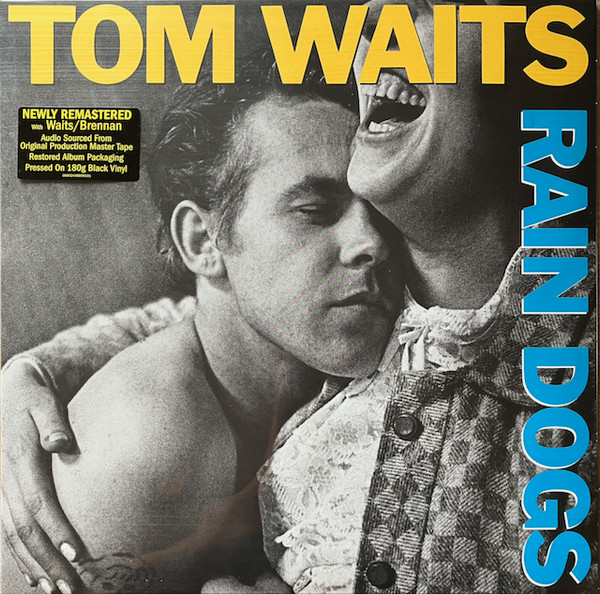 Tom Waits - Rain Dogs | Island Records (00602448898531)