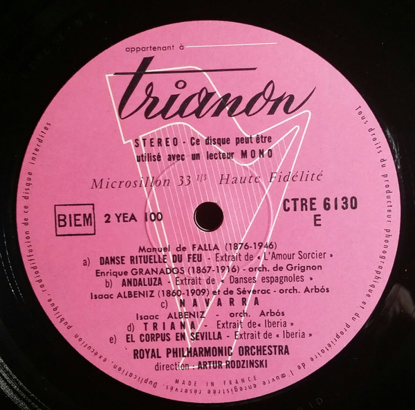 Manuel De Falla , Enrique Granados , Isaac Albéniz , Artur Rodzinski , Royal Philharmonic Orchestra - Musique Espagnole  (Le Tricorne -  Suites 1 Et 2 - Danse Rituelle Du Feu -  Andaluza - Triana - Navarra - La Fête Dieu A Séville) | Trianon (CTRE 6130) - 4