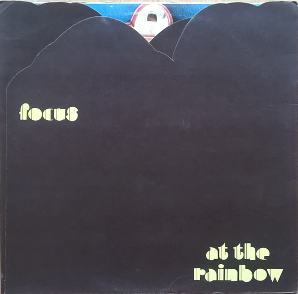 Focus - At The Rainbow | Polydor (2442 118) - main Focus - At The Rainbow | Polydor (2442 118) - main