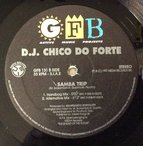 DJ Chico Do Forte - Samba Trip | GFB Records (GFB 131) - 2