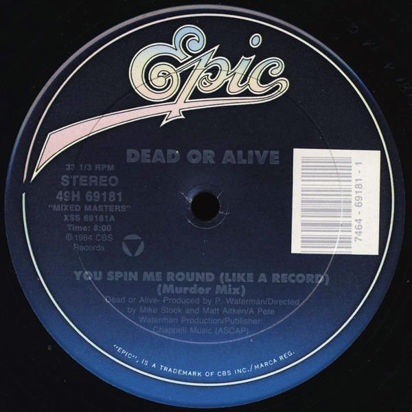 Dead Or Alive - Spin Me Round / Misty Circles | Epic (49H 69181) - 2 Dead Or Alive - Spin Me Round / Misty Circles | Epic (49H 69181) - 2
