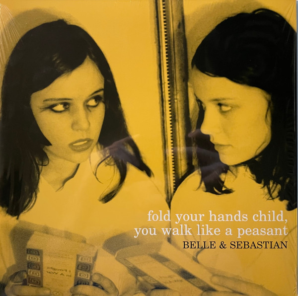 Belle & Sebastian - Fold Your Hands Child, You Walk Like A Peasant | Jeepster Recordings (JPRLP 010) - main Belle & Sebastian - Fold Your Hands Child, You Walk Like A Peasant | Jeepster Recordings (JPRLP 010) - main
