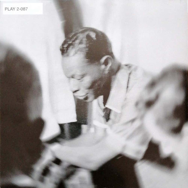 Nat King Cole - Tell Me About Yourself + Wild Is Love | Play 24-7 (Play 2-087) - 2 Nat King Cole - Tell Me About Yourself + Wild Is Love | Play 24-7 (Play 2-087) - 2
