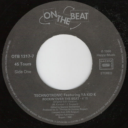 Technotronic Featuring Ya Kid K - Rockin' Over The Beat | On The Beat (OTB 1317-7) - 3