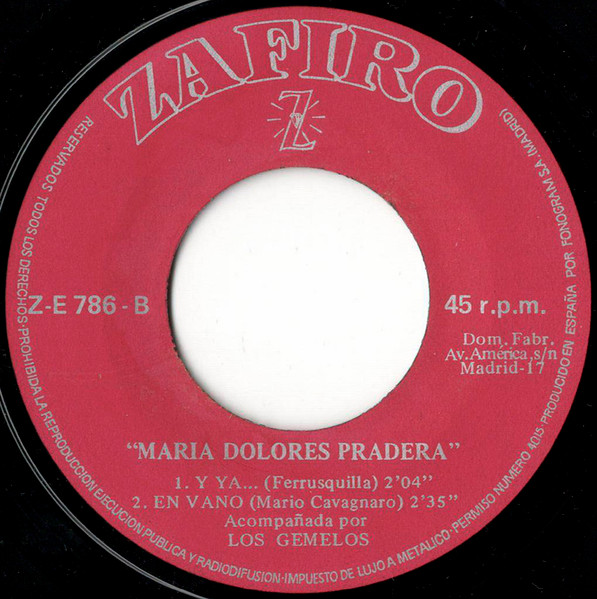 Maria Dolores Pradera Acompañada Por Los Gemelos - La Enorme Distancia / Retirada / En Vano / Y Ya... | Zafiro (ZE-786) - 4