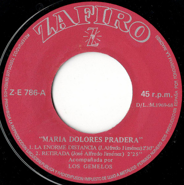Maria Dolores Pradera Acompañada Por Los Gemelos - La Enorme Distancia / Retirada / En Vano / Y Ya... | Zafiro (ZE-786) - 3