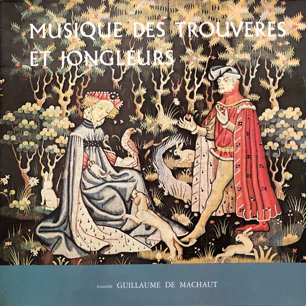 Ensemble Guillaume de Machaut de Paris - Musique Des Trouvères Et Jongleurs | Cezame (CEZ 1055) Ensemble Guillaume de Machaut de Paris - Musique Des Trouvères Et Jongleurs | Cezame (CEZ 1055)
