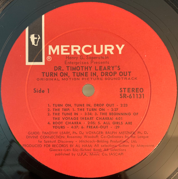 Dr. Timothy Leary - Turn On, Tune In, Drop Out (The Original Motion Picture Soundtrack) | Mercury (SR 61131) - 3 Dr. Timothy Leary - Turn On, Tune In, Drop Out (The Original Motion Picture Soundtrack) | Mercury (SR 61131) - 3
