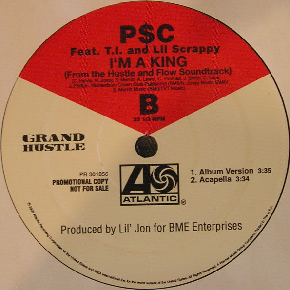 P$C Feat. T.I. & Lil' Scrappy - I'm A King | Atlantic (PR 301856) - 2 P$C Feat. T.I. & Lil' Scrappy - I'm A King | Atlantic (PR 301856) - 2