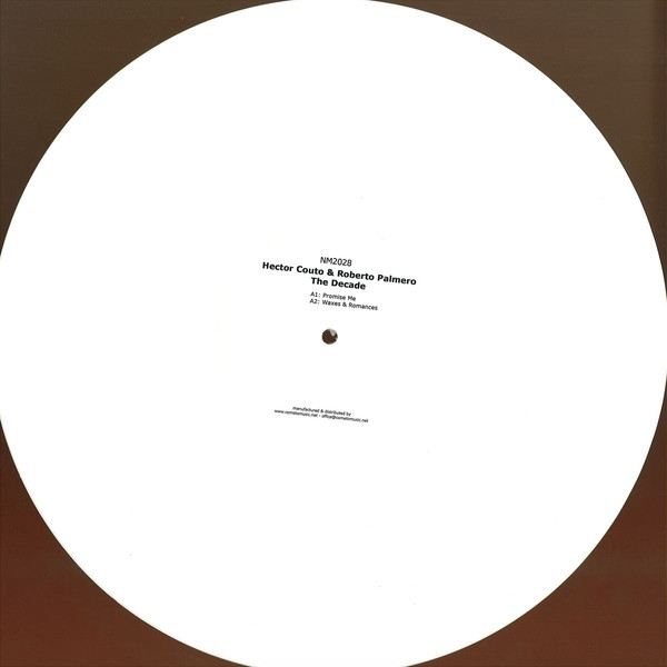 Hector Couto & Roberto Palmero - The Decade | NM2 (NM2028)