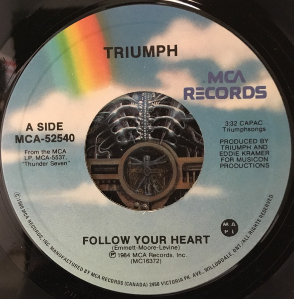 Triumph - Follow Your Heart (7") [Vinyl] | MCA Records (MCA-52540) - 3