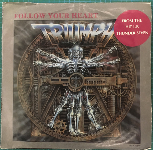 Triumph - Follow Your Heart (7") [Vinyl] | MCA Records (MCA-52540) - main