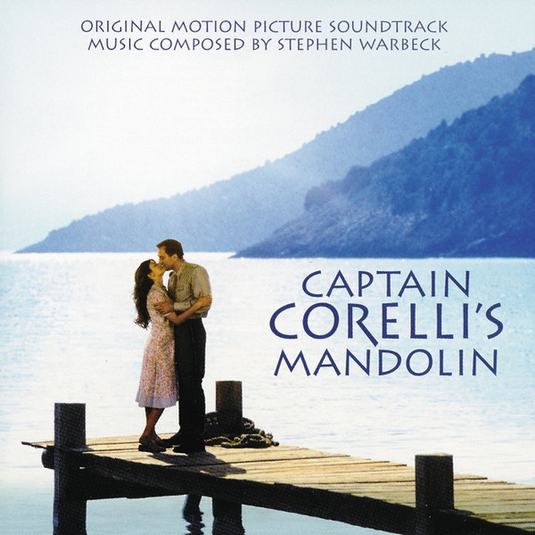 Stephen Warbeck - Captain Corelli's Mandolin (Original Motion Picture Soundtrack) | Decca (4676782)