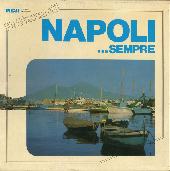 Various - L'Album Di Napoli ...Sempre | RCA Italiana (NL 33390(3))