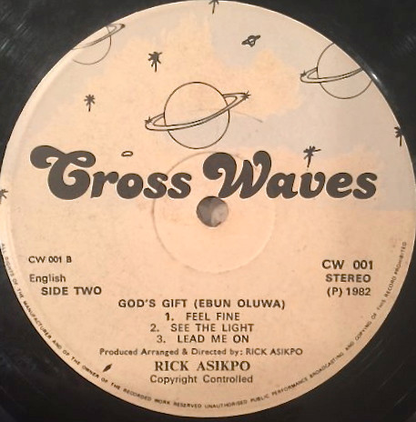 Rick Asikpo - God's Gift (Ebun Oluwa) | Crosswaves (CW 001) - 4