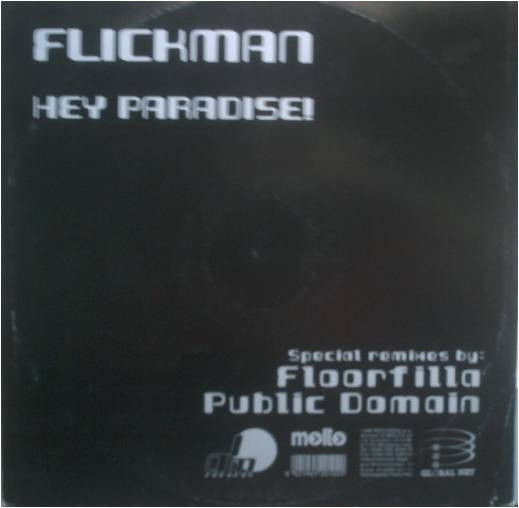 Flickman - Hey Paradise! | I Am Records (IAM 0040) - main Flickman - Hey Paradise! | I Am Records (IAM 0040) - main