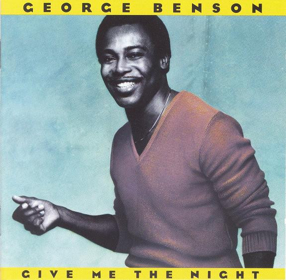 George Benson - Give Me The Night | Warner Bros. Records (3453-2)