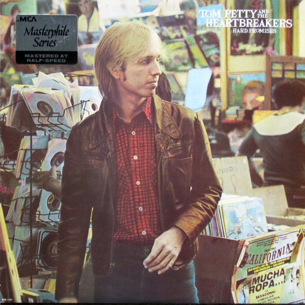 Tom Petty And The Heartbreakers - Hard Promises | Backstreet Records (BSR-5160) Tom Petty And The Heartbreakers - Hard Promises | Backstreet Records (BSR-5160)