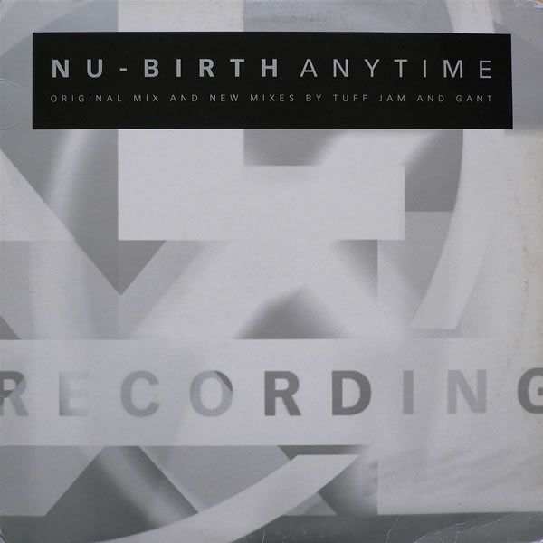 Nu-Birth - Anytime | XL Recordings (XLT 85) - main