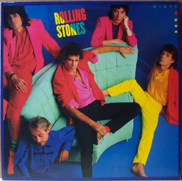 The Rolling Stones - Dirty Work | Rolling Stones Records (465953 1) - main