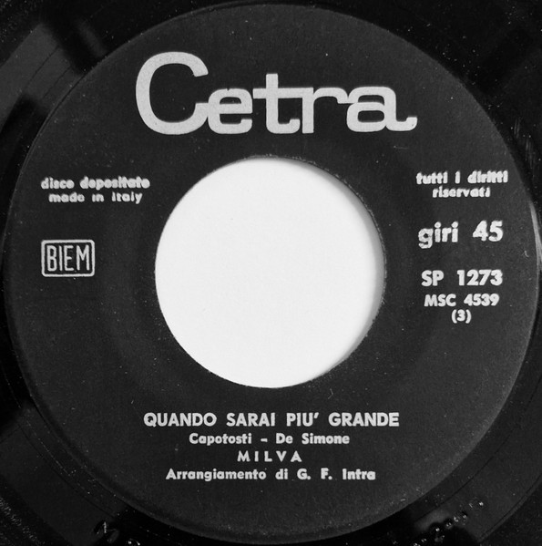 Milva - Quando Sarai Più Grande / Per Sempre, Per Sempre | Cetra (SP 1273) - 3 Milva - Quando Sarai Più Grande / Per Sempre, Per Sempre | Cetra (SP 1273) - 3