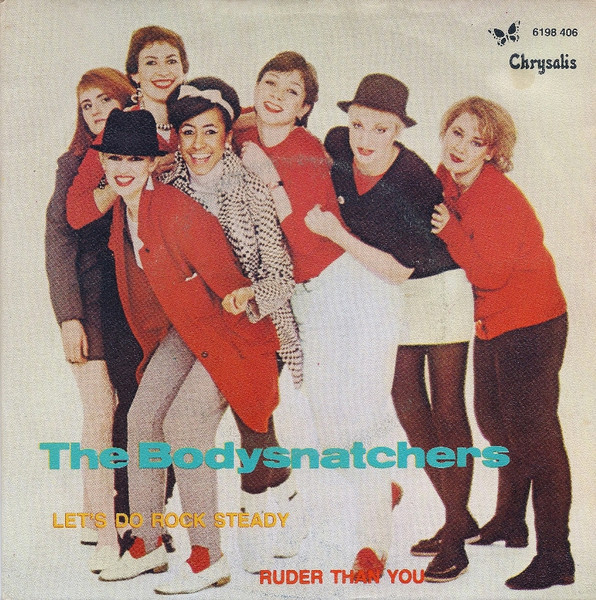 The Bodysnatchers - Let's Do Rock Steady | Chrysalis (6198 406) - main