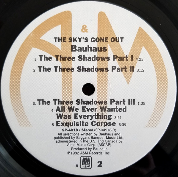 Bauhaus - The Sky's Gone Out | A&M Records (SP-4918) - 4 Bauhaus - The Sky's Gone Out | A&M Records (SP-4918) - 4