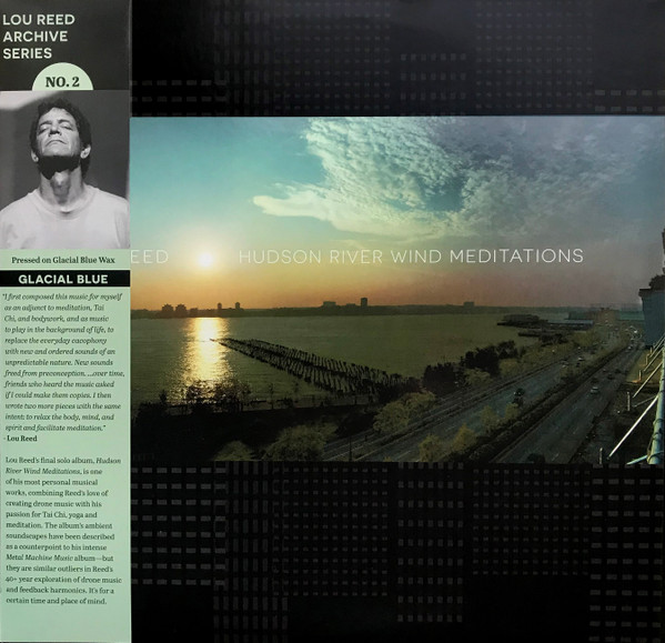 Lou Reed - Hudson River Wind Meditations | Light In The Attic (LITA 190-1-2) - 2 Lou Reed - Hudson River Wind Meditations | Light In The Attic (LITA 190-1-2) - 2