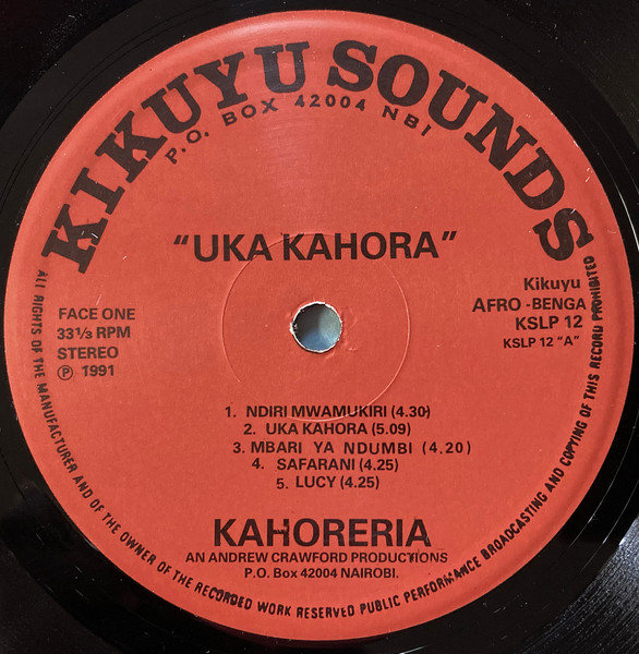 Kahoreria - Uka Kahora | Kikuyu Sounds (KSLP 12) - 3 Kahoreria - Uka Kahora | Kikuyu Sounds (KSLP 12) - 3