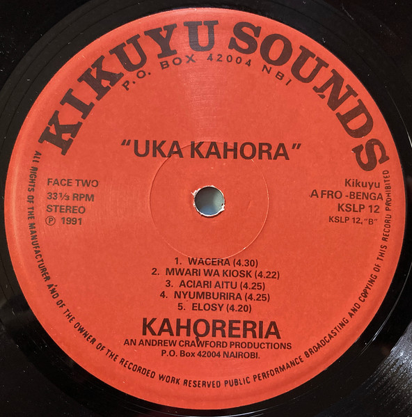 Kahoreria - Uka Kahora | Kikuyu Sounds (KSLP 12) - 4 Kahoreria - Uka Kahora | Kikuyu Sounds (KSLP 12) - 4