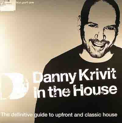 Danny Krivit - In The House (Part One) | ITH Records (ITH13LP1) - main Danny Krivit - In The House (Part One) | ITH Records (ITH13LP1) - main