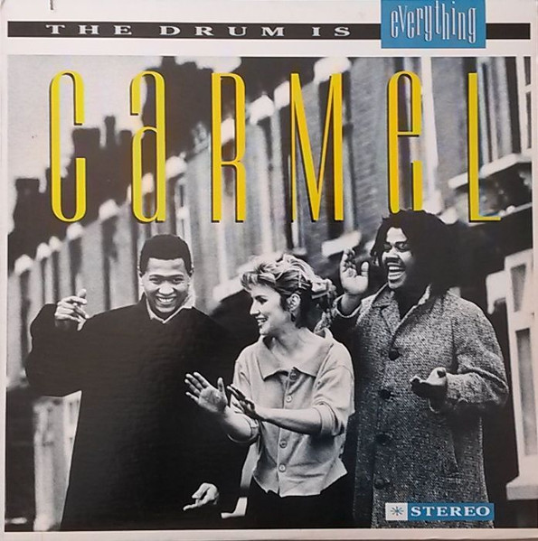Carmel - The Drum Is Everything | Warner Bros. Records (25083-1) - main Carmel - The Drum Is Everything | Warner Bros. Records (25083-1) - main