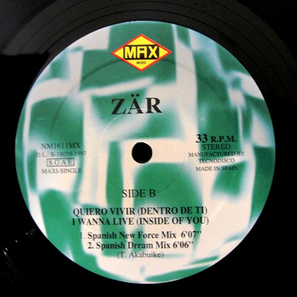 Zar - Quiero Vivir (Dentro De Ti) / I Wanna Live (Inside Of You) | Max Music (NM1611MX) - 4