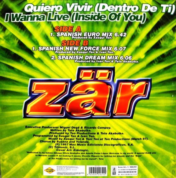 Zar - Quiero Vivir (Dentro De Ti) / I Wanna Live (Inside Of You) | Max Music (NM1611MX) - 2