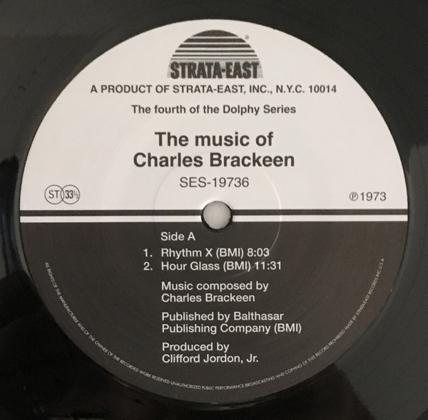Charles Brackeen - Rhythm X (The Music Of Charles Brackeen) | Strata-East (SES-19736) - 4