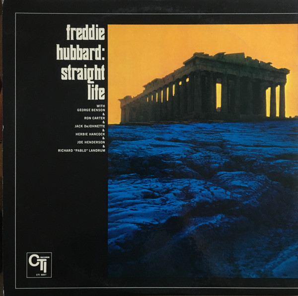 Freddie Hubbard - Straight Life | CTI Records (CTI 6007) - 2
