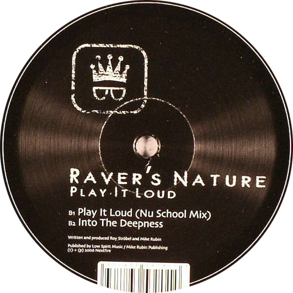 Raver's Nature - Play It Loud | Nextfire Recordings (NF 06001) - 2