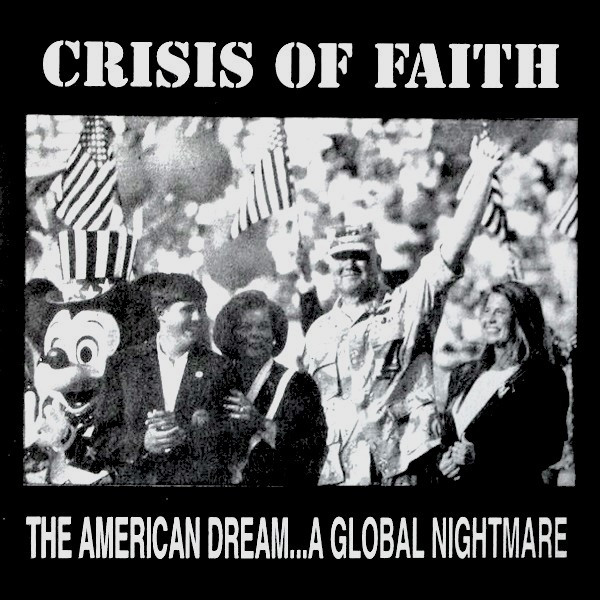 Crisis Of Faith - The American Dream... A Global Nightmare | Ragamuffin Soldier Records (none) - main
