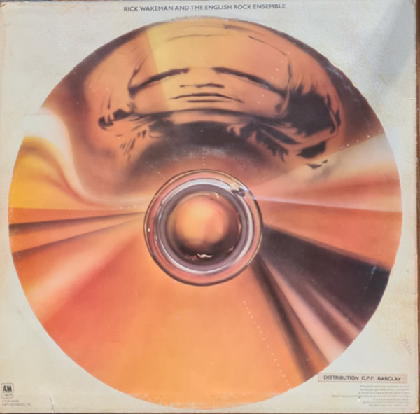 Rick Wakeman And The English Rock Ensemble - No Earthly Connection | A&M Records (985 032) - 2 Rick Wakeman And The English Rock Ensemble - No Earthly Connection | A&M Records (985 032) - 2