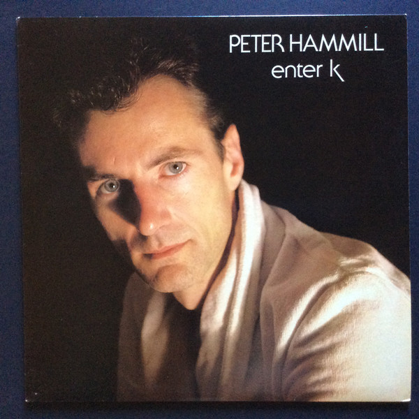 Peter Hammill - Enter K | Mercury (6302 215) - main