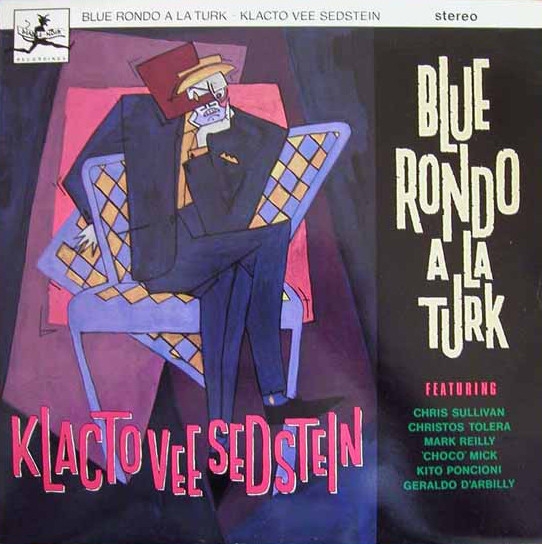 Blue Rondo À La Turk - Klacto Vee Sedstein | Diable Noir Recordings (VS 476 12)