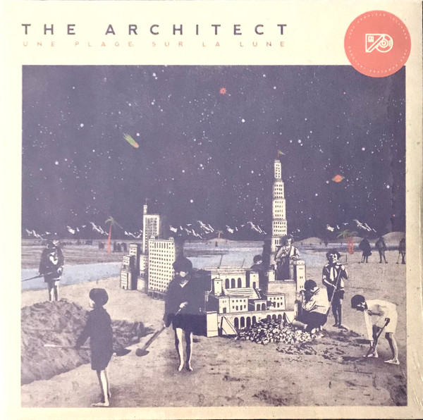 The Architect - Une Plage Sur La Lune | X-Ray Production (XRPVY2004) - 2 The Architect - Une Plage Sur La Lune | X-Ray Production (XRPVY2004) - 2