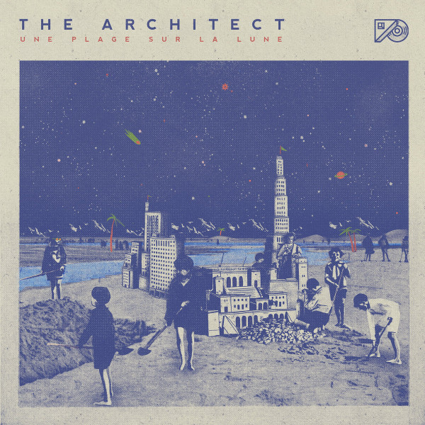 The Architect - Une Plage Sur La Lune | X-Ray Production (XRPVY2004)