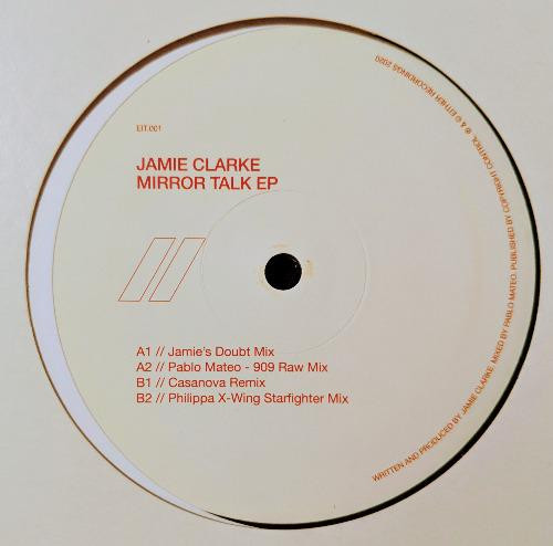 Jamie Clarke - Mirror Talk EP | Either Recordings (EIT001) - main